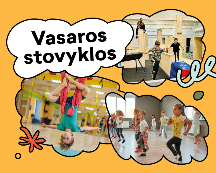 VASAROS STOVYKLOS